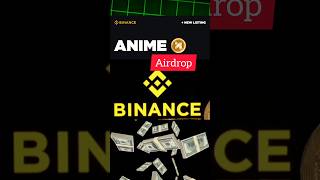 anime airdrop | binance anime airdrop | binance new listing update | anime coin | anime binance