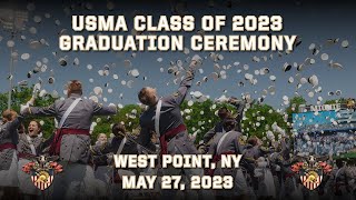 U.S. Military Academy at West Point Class of 2023 Graduation Ceremony