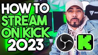 HOW TO STREAM ON KICK✅💚💹 (**2023 UPDATED**)