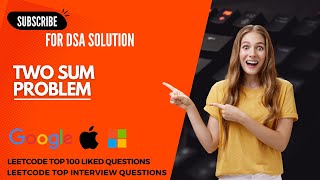 01. Two Sum || DSA || Leetcode || DSA || Top Interview Questions