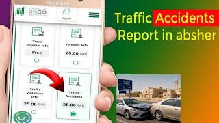 How to check vehicle accidents report in absher