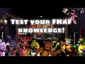 FNAF QUIZ! Ultimate FNAF quiz! (Hardest) Test your FNAF knowledge