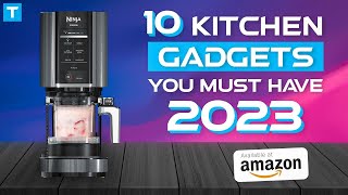 10 Kitchen Gadgets You Must Have in 2024!