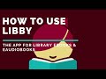 NEW 2021: How to set up and use Libby, the Library app for eBooks and eAudiobooks