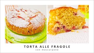 Strawberry cake with mascarpone | Soft, delicious, and fragrant