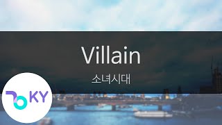 Villain - 소녀시대(Girls Generation)(SNSD) (KY.24439) / KY Karaoke
