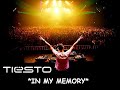 dj tiesto in my memory hq