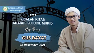 GUS DAYAT KRASAK | Selapanan Ngaji Seloso Wage | Donoloyo Donorejo Karangtengah Demak