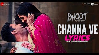 Channa Ve   Full Video   Bhoot   Part One  The Haunted Ship   Vicky K & Bhumi P   Akhil & Mansheel 1