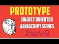 Prototype ( Object Oriented Programming in JavaScript Series - Part 2)