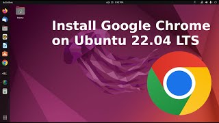 How to install google chrome on Ubuntu 22.04 LTS