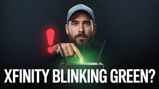 Xfinity Router Blinking Green? Do THIS First!