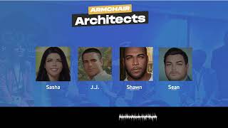 Armchair Architects Episode 1