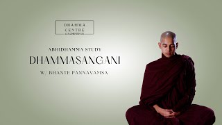 Study of Dhammasangani- Khanda, Ayatana \u0026 Dhātu (Day 2)