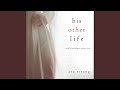 Chapter 27.9 & Chapter 28.1 - His Other Life (A Stella Fall Psychological Thriller Series—Book 5)