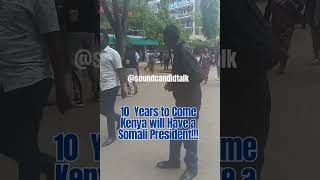 Kenya to have a Somali President in 10 Years - Kenyan Voter #news #ktn #live #citizen #kenyan #sct