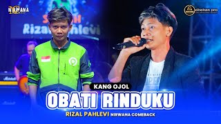 KANG OJOL ( Rizal Pahlevi ) - OBATI RINDUKU OM NIRWANA COMEBACK ( Live Music Video )