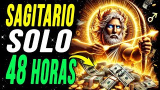 😱♐️¡SAGITARIO, PREPÁRATE! EN 48 HORAS SE PRODUCIRÁ UN CAMBIO REAL DINERO, ÉXITO Y AMOR!