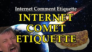 Internet COMET Etiquette