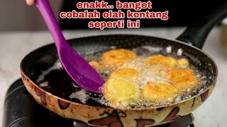 Duit Belanja Menipis Punya Kentang Olah Gini Saja..!! Enaknya Bikin Nambah Terus.