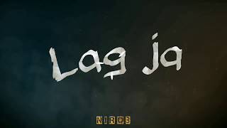 Lag Ja Gale || Ke Fir Yeh Haseen Raat Ho Na Ho Heart Touching Song Lyrics Status || Arijit Singh
