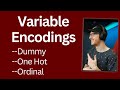 Variable Encodings for Machine Learning | Categorical, One-Hot, Dummy, Ordinal | ML Fundamentals 4