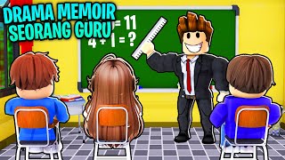 Drama Parodi Memoir Seorang Guru!!! [Brookhaven 🏡RP] (Roblox Malaysia)