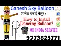 How To Install Dancing Balloon| 9773825771 Sky Dancer #install #dancingballoon #airdancer