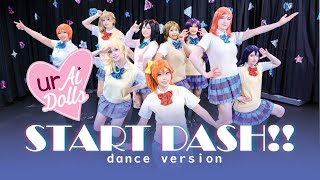 【urAiDolls】START:DASH!!を踊ってみた【Dance Cover】