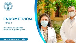 Março Amarelo - Mês de conscientização sobre a Endometriose | Parte 1