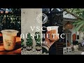 VSCO TUTORIAL AESTHETIC | Preset VSCO aesthetic |  part 4