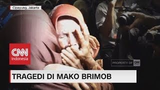 Duka, Tangis & Air Mata Warnai Tragedi di Mako Brimob