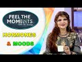 HORMONES AND MOODS | Diagnosis | Treatment | with Dr.Sweety | Acv Utsav