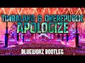 Timbaland & OneRepublic - Apologize (Blueworz Bootleg) (Hardstyle Remix)