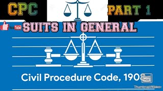 Suits in general in malayalam / Civil Procedure Code / Part 1 / സിവിൽ നടപടിക്രമം