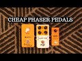 CHEAP PHASER PEDAL SHOOTOUT