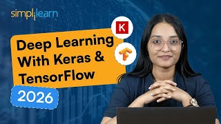 Deep Learning With TensorFlow and Keras [FREE] | TensorFlow Tutorial | Keras Tutorial | Simplilearn