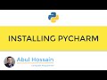Python: How to Install PyCharm | Python For Beginners Complete Python Training | Python Full Course