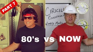 80 S Vs Now Part 7