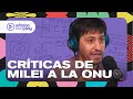 ¿Cuáles son los fundamentos de la critica de Milei a la ONU? Jairo Straccia en #Perros2024