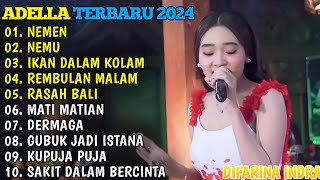 DIFARINA INDRA TERBARU 2024🎵NEMEN - NEMU - IKAN DALAM KOLAM - REMBULAN MALAM - RASAH BALI