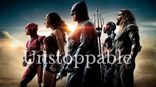 Justice League || Unstoppable || [Music Video