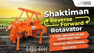 देखें इसका काम I Shaktiman Reverse-Forward Rotavator Features, Full Review I #Tractorkarvan