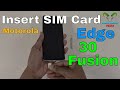 Motorola Edge 30 Fusion Insert Sim Card