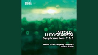 Symphony No. 3: Meno mosso - Tempo I - Meno mosso - Tempo I - Meno mosso - Ancora meno mosso -...