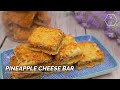 The Addictive Pineapple Cheese Bar Recipe Revealed