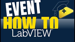 How to use the Event Structure in LabVIEW