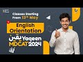 English Orientation - Ustaad Jee Yaqeen MDCAT 2024