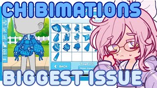 Chibimations Biggest Issue || Gacha Commentary