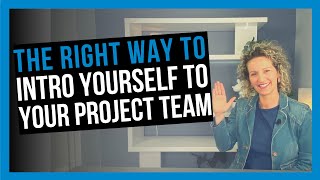 How to Introduce Yourself as a Project Manager